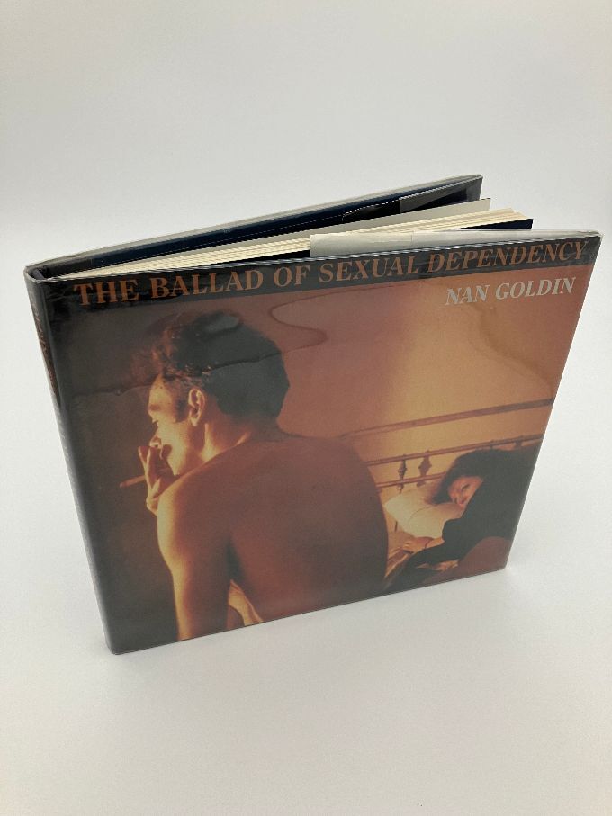 The Ballad of Sexual Dependency | Nan Goldin | First Edition The Ballad of Sexual Dependency | Nan Goldin | First Edition